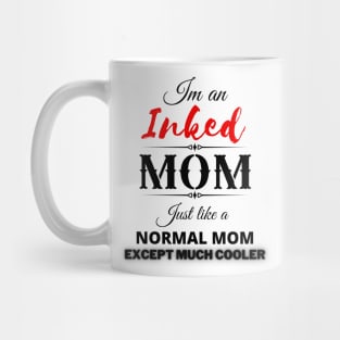 Inked MOM Mug